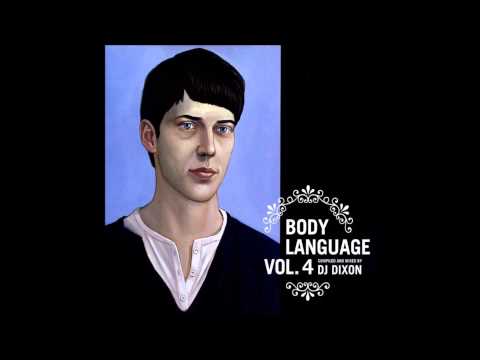 DJ Dixon - Body Language Vol. 4