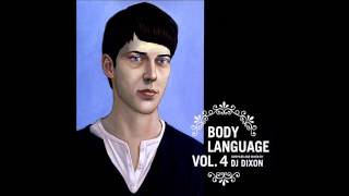 DJ Dixon - Body Language Vol. 4