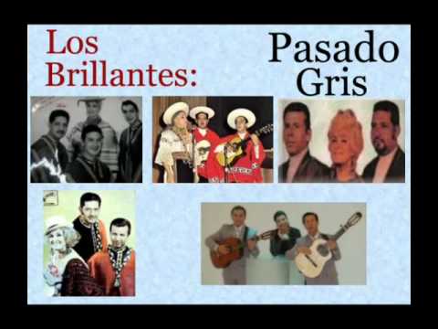 Pasado Gris - Los Brillantes