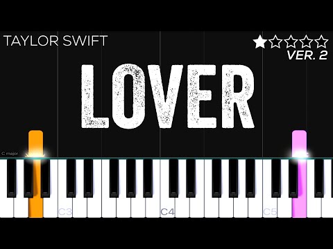 Taylor Swift - Lover | EASY Piano Tutorial