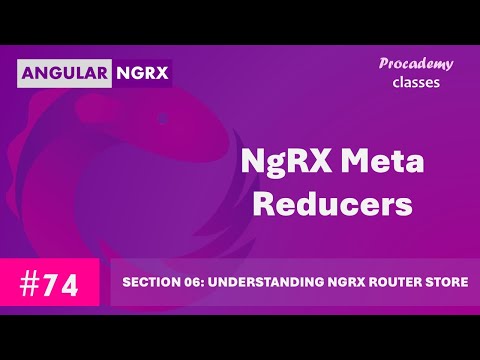 #74 NgRX Meta Reducers | State Management in Angular with NgRX