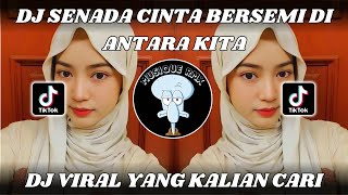 Download lagu DJ SAKURA | SENADA CINTA BERSEMI DIANTARA KITA | DJ VIRAL TIKTOK REMIX SLOW FULL BASS mp3
