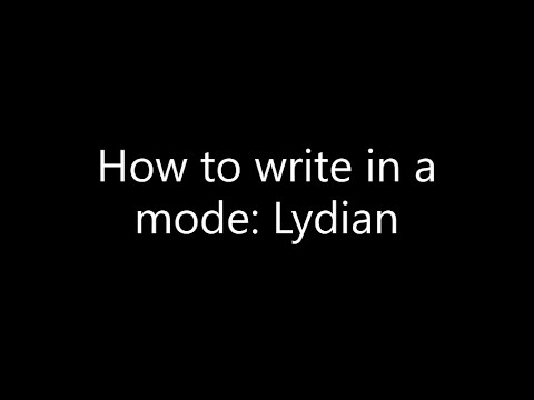 How to write in a mode - Lydian