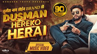 Download lagu DUSMAN HEREKO HERAI | Durgesh Thapa/Priyanka Karki/Kabita Nepali/Ananda Karki/Samikshya/Eleena,Pema mp3