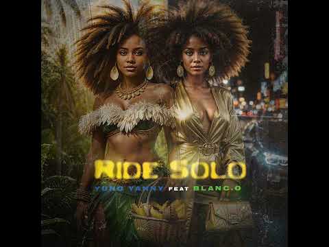 Yung Yanny - Ride Solo (Audio) feat Blanc.O (Prod. Son)