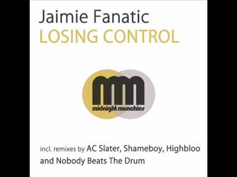 Jaimie Fanatic - Losing Control (Original Mix)