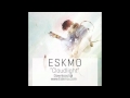 ESKMO "Cloudlight" (Ninja Tune) 