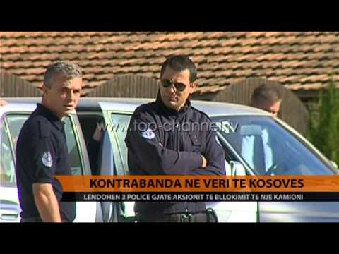 Kontrabanda në veri të Kosovës - Top Channel Albania - News - Lajme
