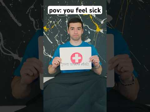 pov: you feel sick #relatable