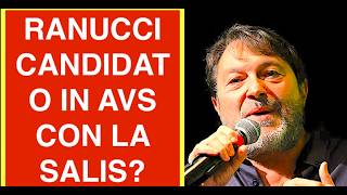 RANUCCI CANDIDATO IN AVS CON LA SALIS? PARTECIPA ALLA FESTA NAZIONALE DI AVS