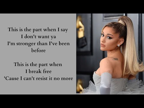 Break Free - Ariana Grande ft. Zedd (Lyrics)