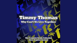 Why Can't We Live Together (New Dawn Remix)
