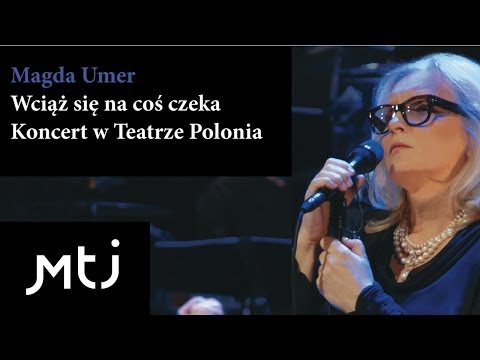 Magda Umer - Ach Panie, Panowie