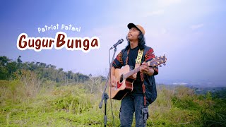Download lagu Gugur Bunga - Patriot Patani | Fai kencrut mp3 Download lagu Gugur Bunga - Patriot Patani | Fai kencrut mp3