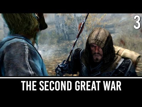 Skyrim Mods: Second Great War - Part 3