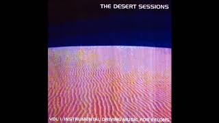 Volume 1: Instrumental Driving Music For Felons (1997)- The Desert Sessions (+ Bonus Track)