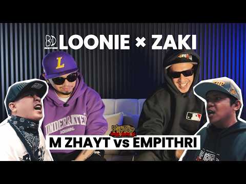 LOONIE × ZAKI | BREAK IT DOWN: Rap Battle Review E373 | FLIPTOP: M ZHAYT vs EMPITHRI