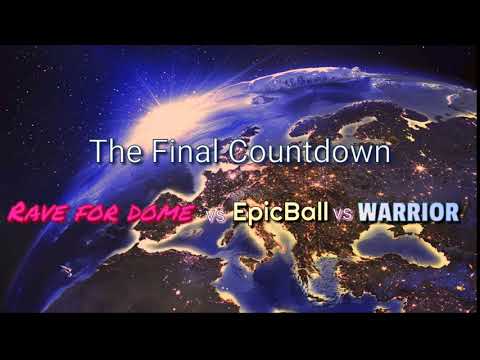 Final Countdown x Rave For Dome x Warrior - 3 are legend  Justin Prime  Sandro Silva x  Kevu & STVW