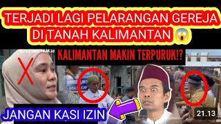 Download lagu Bajingan Kadrun ini‼️Ribut Tolak Gereja, di Kalimantan 😱 mp3