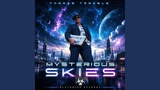 Mysterious Skies (Original Mix)