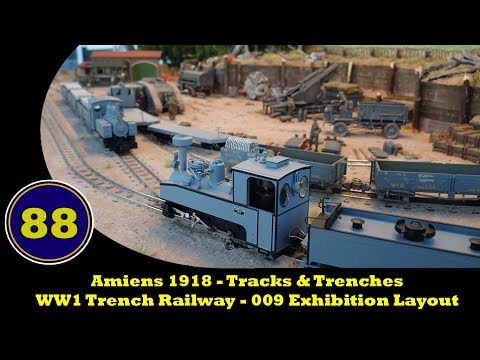 Amiens 1918 - Tracks & Trenches - WW1 Trench Railway - 009 Exhibition Layout