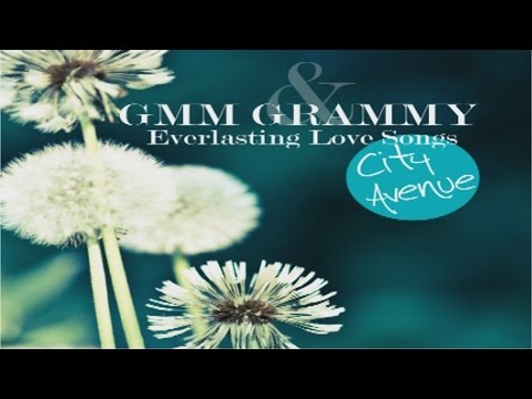 รวมเพลง - GMM GRAMMY & Everlasting Love Songs 5 (City Avenue)