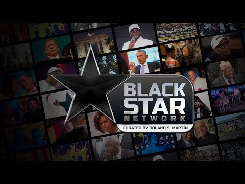 Black Star Network 24/7 | The Pulse of Black America