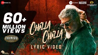 Chilla Chilla - Thunivu Lyric Song (Tamil)  Ajith 