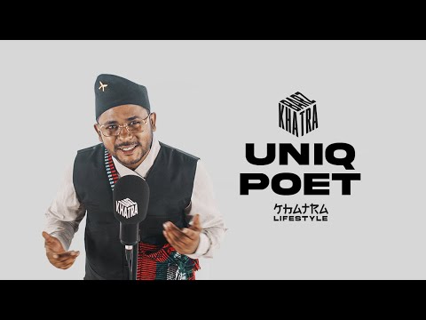 UNIQ POET - Khatra Barz