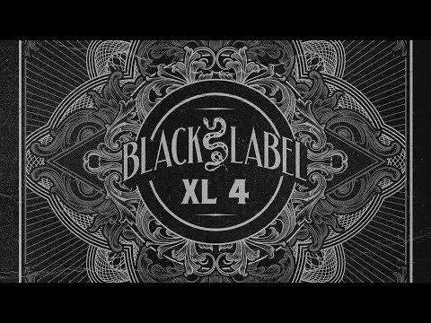 Black Label XL 4 - Continuous Mix by BadKlaat