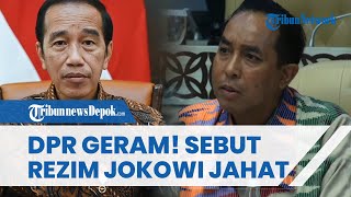 BLAK-BLAKAN! DPR Sebut Rezim Jokowi Jahat Buntut Pembangunan Proyek Tanpa Lihat Efektivitas