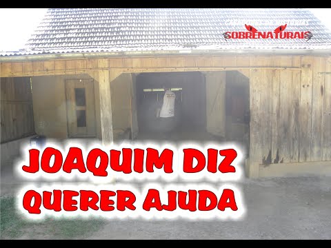 ESPÍRITO JOAQUIM DIZ PRECISAR DE AMOR DA MÃE