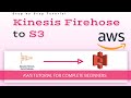 Kinesis Firehose to S3 Demo | Send Data to S3 with Kinesis Delivery Streams | Kinesis Firehose Demo