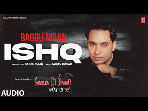 Ishq (Full Audio) — watch video