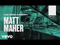 Matt Maher - Because He Lives (Live from Steinway)