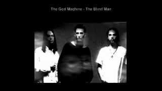 The God Machine - The Blind Man