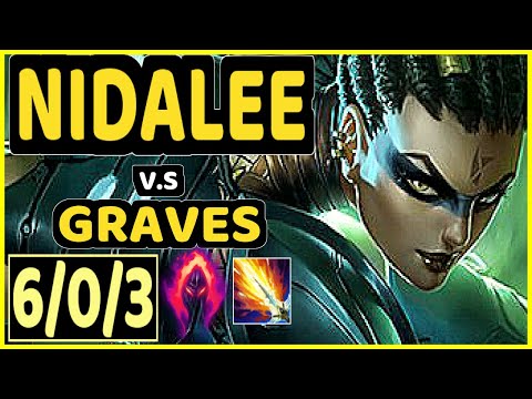 WARDEN (NIDALEE) vs GRAVES - 6/0/3 KDA JUNGLE GAMEPLAY - EUW Ranked MASTER