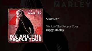 Justice – Ziggy Marley live | We Are The People Tour, 2017