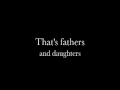 Kristin Chenoweth Fathers and Daughters Lyrics