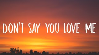 Fifth Harmony - Don&#39;t Say You Love Me (Lyrics)