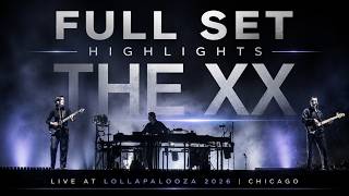 The XX – Full Set Highlights (Live at Lollapalooza 2026) | Chicago