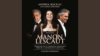 Puccini: Manon Lescaut / Act 1 - "Cortese damigella"