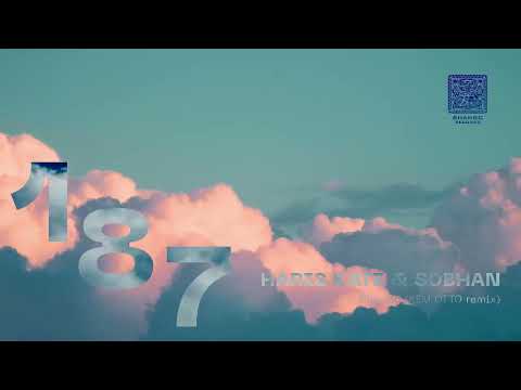 SHNG187 Haris Kate & Sobhan-Galazio (Kem Otto remix)