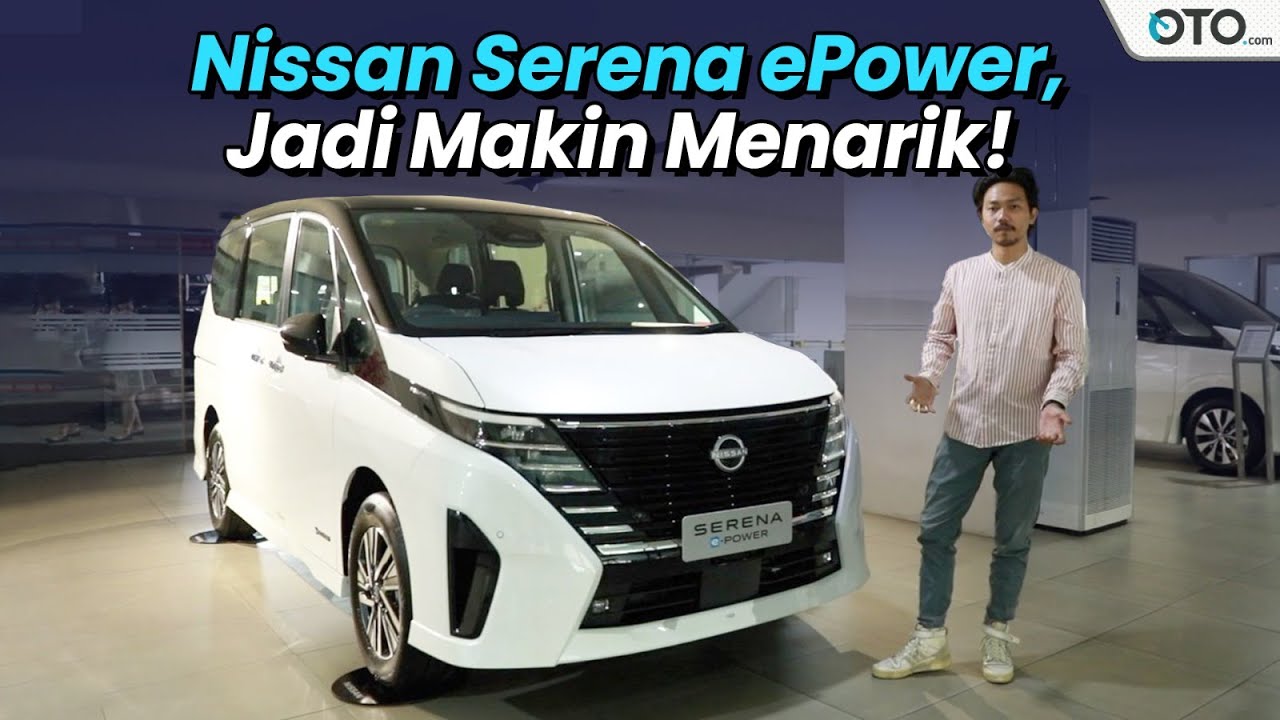 Nissan Serena ePower, Yang Ditunggu-tunggu Akhirnya Datang