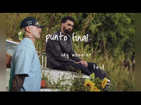 Jay wheeler, Feid  Punto Final.[Official Visualizer ]