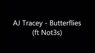 Video thumbnail of "AJ Tracey - Butterflies (ft. Not3s) lyrics"
