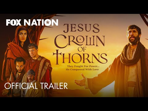 Jesus Crown of Thorns | Fox Nation