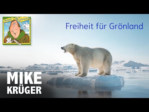 Freiheit Für Grönland - Mike Krüger
