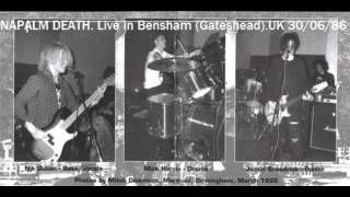 Napalm Death. Live in Bensham, UK 30/06/1986 (remastered)