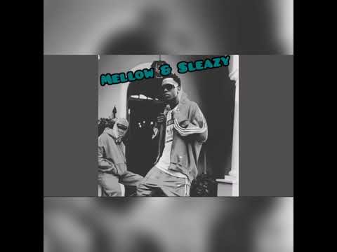 Mellow & Sleazy - Type beat(ft feloletee style) (2022)available